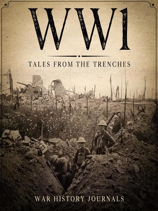 Title details for WW1 by War History Journals - Available